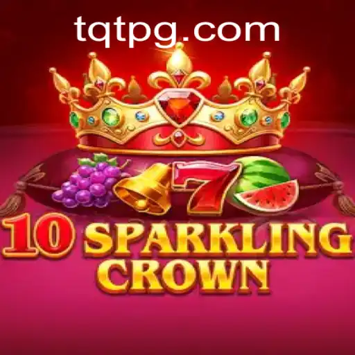 Descubra 10SparklingCrown: O Novo Fenômeno de Jogo da TQT.BET