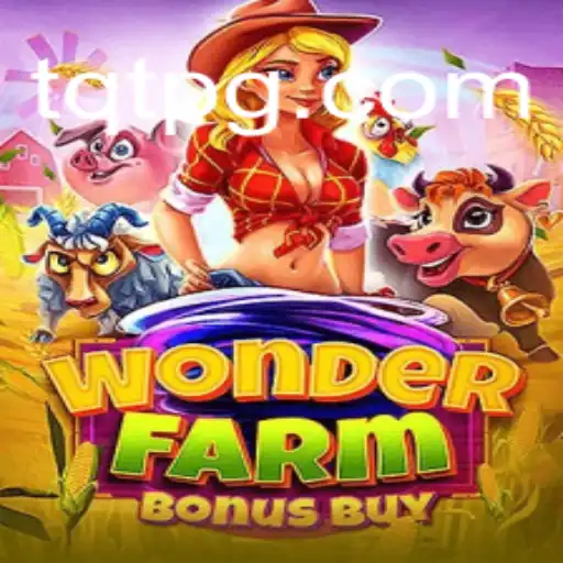 Descubra o Mundo de WonderFarmBonusBuy no TQT.BET